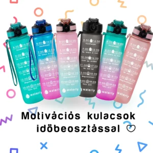 Magyar Nyelvű Motivációs Kulacs Szívószállal - Waterly Palackok